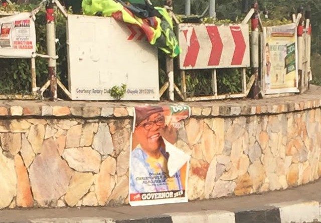 Adebayo Alao Akala's poster somewhere on Ring Road, Ibadan...over the weekend...