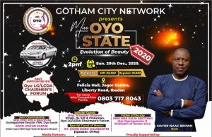Gotham City Network To Unveil Oyo’s Most Beautiful Girl On Sunday Gotham City Network