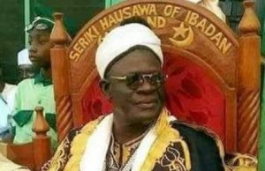Demise Of Sarkin Hausawa Saddens Makinde Sarkin Hausawa of Ibadanland, Alhaji Ahmed Dahiru Zungeru