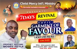 Christ Mercy International Ministry To Hold Seven Days’ Crusade In Ibadan