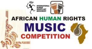 IHRAM Unveils Shortlist For African Human Rights Music Competition, Voting Now Open International Human Rights Art Movement