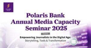 We Are Ever Committed To Continuous Investment In Journalism Excellence – Polaris Bank