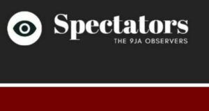 9jaspectators Now Newsense, Our Readers Should Please Note – Editorial Team