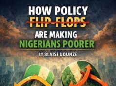 How Policy Flip-Flops Are Making Nigerians Poorer By Blaise Udunze