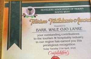 Southwest Hoteliers Bestow Tourism Trailblazer Award on Ojo-Lanre Certificate titled 'Tourism Trailblazer Award' presented to Barr. Wale Ojo Lanre by the Hotels Association of Nigeria, South West, recognizing outstanding contributions to tourism and hospitality in the region.
