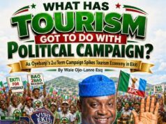 What Has Tourism Got To Do With Political Campaigns? As Oyebanji’s 2nd Term Campaign Spikes Tourism Economy In Ekiti Promotional political poster linking tourism to a campaign, showing a smiling man in blue attire waving amid a cheering crowd with banners.