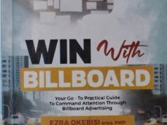 ‘’Win With Billboards’’: Ezra Okebisi’s Practical Guide Reviewed