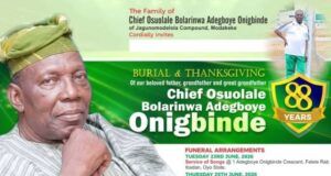 Family Announces Burial ArrangementsFor Nigerian Football Icon Adegboye Onigbinde Obituary banner for Chief Osuolale Bolarinwa Adegboye Onigbinde with burial and thanksgiving details, green banner, 88 years old poster