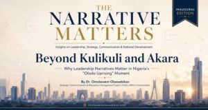Beyond Kulikuli & Akara: Why Leadership Narratives Matter In Nigeria’s ‘Olodo Uprising’ Moment By Dr. Omolaraeni Olaosebikan Omolara Olaosebikan image 2