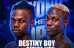 BEYOND THE ROPES Boxing Show: Destiny Boy, Africa Lion Set For Battle Of Supremacy