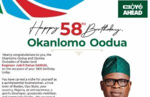 Alli Celebrates Dotun Sanusi At 58, Hails Contributions To Ibadanland